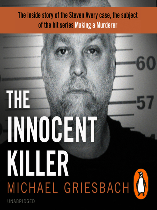 Title details for The Innocent Killer by Michael Griesbach - Available